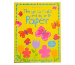 Usborne - Things to make and do with paper